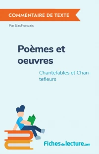 Poèmes et oeuvres : Chantefables et Chantefleurs