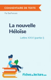 La nouvelle Héloïse : Lettre XXVI (partie I)