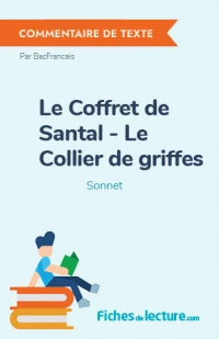 Le Coffret de Santal - Le Collier de griffes : Sonnet