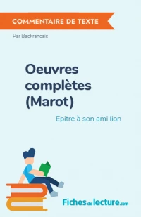 Oeuvres complètes (Marot) : Epitre à son ami lion