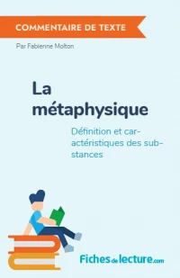 La métaphysique : Définition et caractéristiques des substances