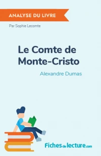 Le Comte de Monte-Cristo : Analyse du livre