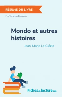 Mondo et autres histoires : Résumé du livre