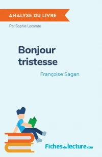 Bonjour tristesse : Analyse du livre