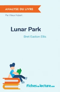 Lunar Park : Analyse du livre