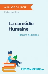 La comédie Humaine : Analyse du livre