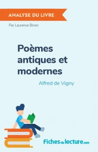 Poèmes antiques et modernes : Analyse du livre