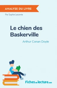 Le chien des Baskerville : Analyse du livre