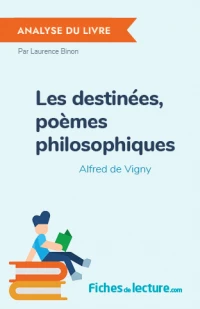 Les destinées, poèmes philosophiques : Analyse du livre