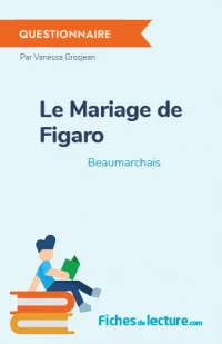Le Mariage de Figaro : Questionnaire du livre