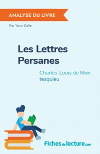 Les Lettres Persanes : Analyse du livre