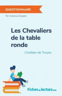 Les Chevaliers de la table ronde : Questionnaire du livre