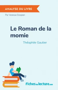Le Roman de la momie : Analyse du livre