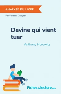 Devine qui vient tuer : Analyse du livre