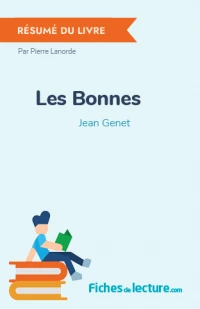 Les Bonnes : Résumé du livre