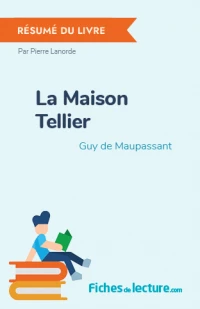 La Maison Tellier : Résumé du livre