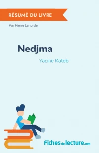 Nedjma : Résumé du livre