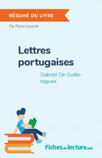 Lettres portugaises : Résumé du livre