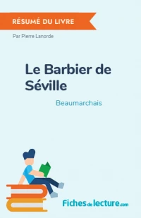 Le Barbier de Séville : Résumé du livre