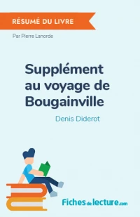 Supplément au voyage de Bougainville : Résumé du livre