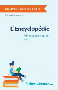 L'Encyclopédie : Prêtes (Baron d'Holbach)