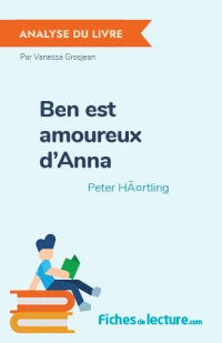 Ben est amoureux d’Anna : Analyse du livre