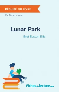 Lunar Park : Résumé du livre
