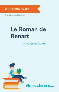 Le Roman de Renart : Questionnaire du livre