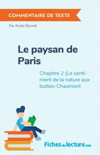 Le paysan de Paris : Chapitre 2 (Le sentiment de la nature aux buttes-Chaumont