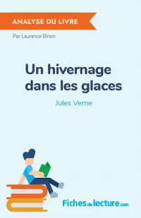 Un hivernage dans les glaces : Analyse du livre