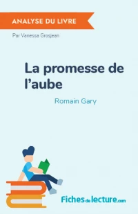 La promesse de l'aube : Analyse du livre