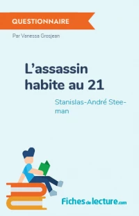 L'assassin habite au 21 : Questionnaire du livre