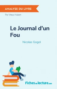 Le Journal d'un Fou : Analyse du livre