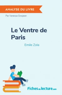 Le Ventre de Paris : Analyse du livre