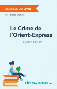 Le Crime de l’Orient-Express : Analyse du livre