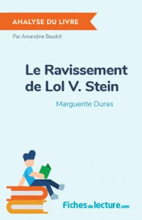 Le Ravissement de Lol V. Stein : Analyse du livre