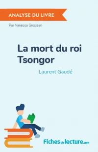 La mort du roi Tsongor : Analyse du livre