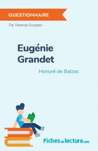 Eugénie Grandet : Questionnaire du livre