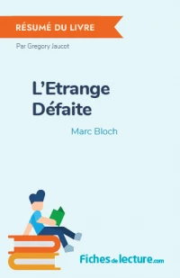 L'Etrange Défaite : Résumé du livre