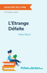 L'Etrange Défaite : Analyse du livre