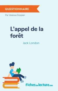 L'appel de la forêt : Questionnaire du livre