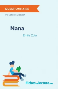 Nana : Questionnaire du livre