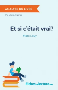 Et si c'était vrai? : Analyse du livre