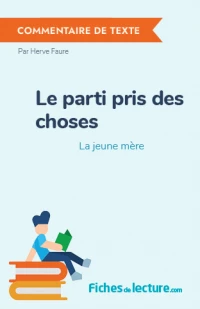 Le parti pris des choses : La jeune mère