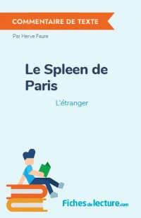 Le Spleen de Paris : L'étranger