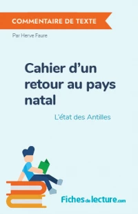 Cahier d'un retour au pays natal : L'état des Antilles