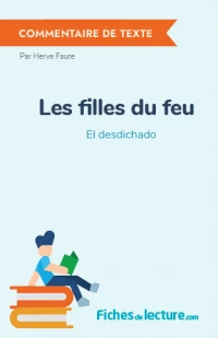 Les filles du feu : El desdichado