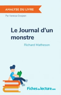 Le Journal d'un monstre : Analyse du livre