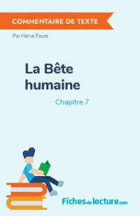 La Bête humaine : Chapitre 7