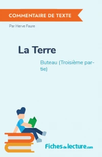 La Terre : Buteau (Troisième partie)